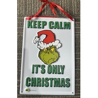 Metal Grinch Sign Keep Calm