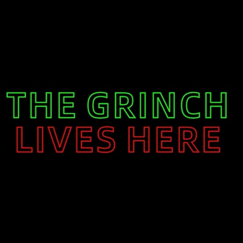 The Grinch Lives Here Rope Light Motif - PREORDER
