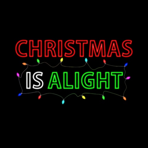 Christmas is Alight Rope Light Motif- PREORDER