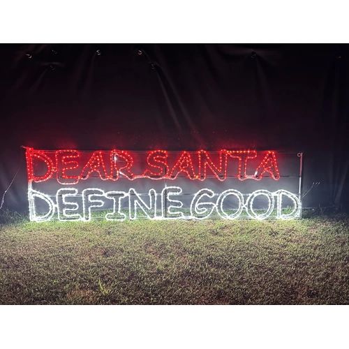 Dear Santa Define Good Rope Christmas Light Motif