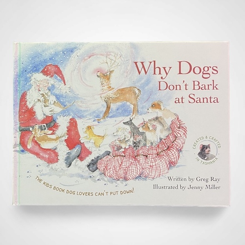 Why Dogs Don't Bark At Santa Book